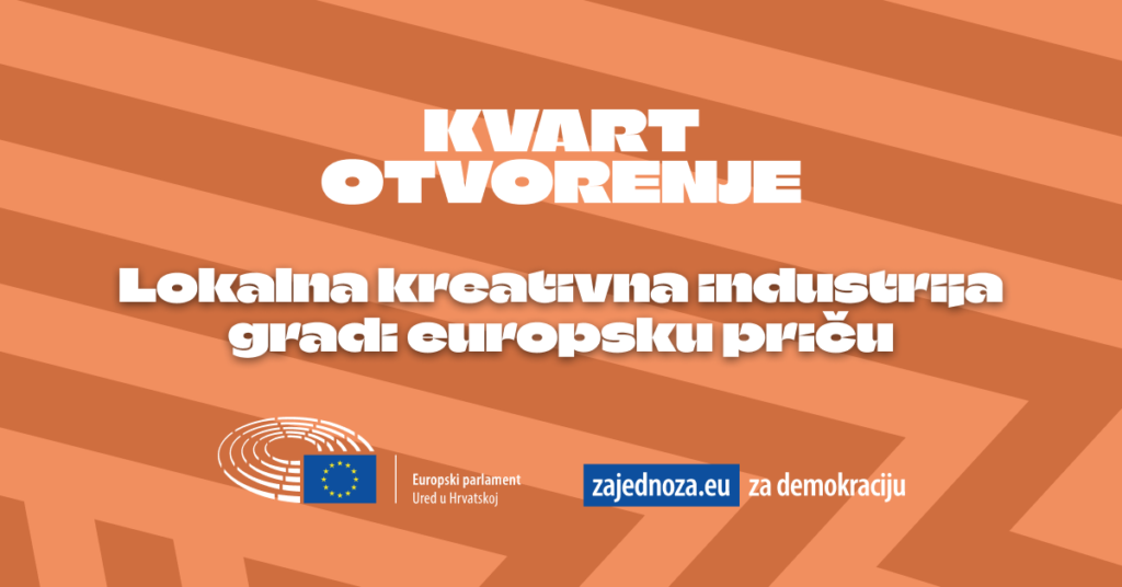 KVART x EP: Lokalna kreativna industrija gradi europsku priču