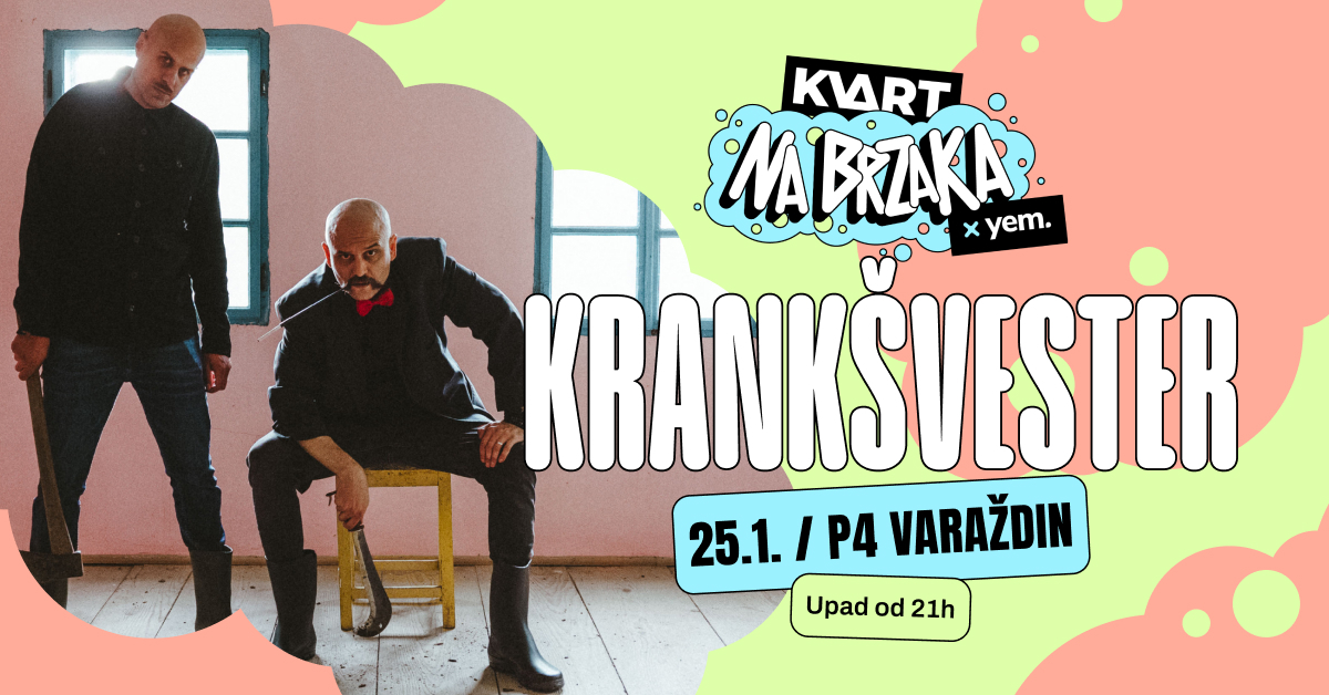 KVART na brzaka: Krankšvester